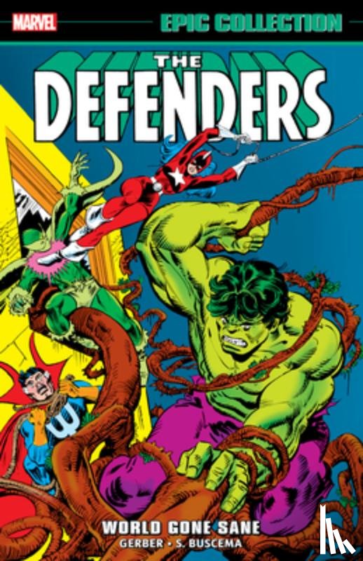 Gerber, Steve - Defenders Epic Collection: World Gone Sane