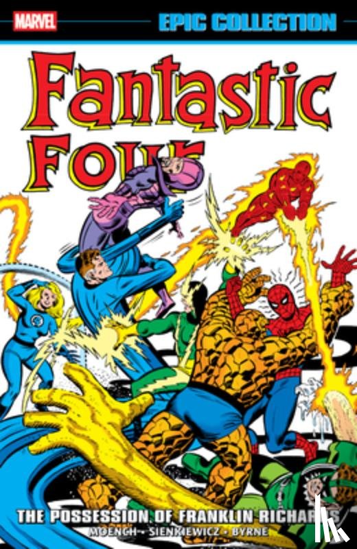 Moench, Doug - Fantastic Four Epic Collection: The Possession of Franklin Richards