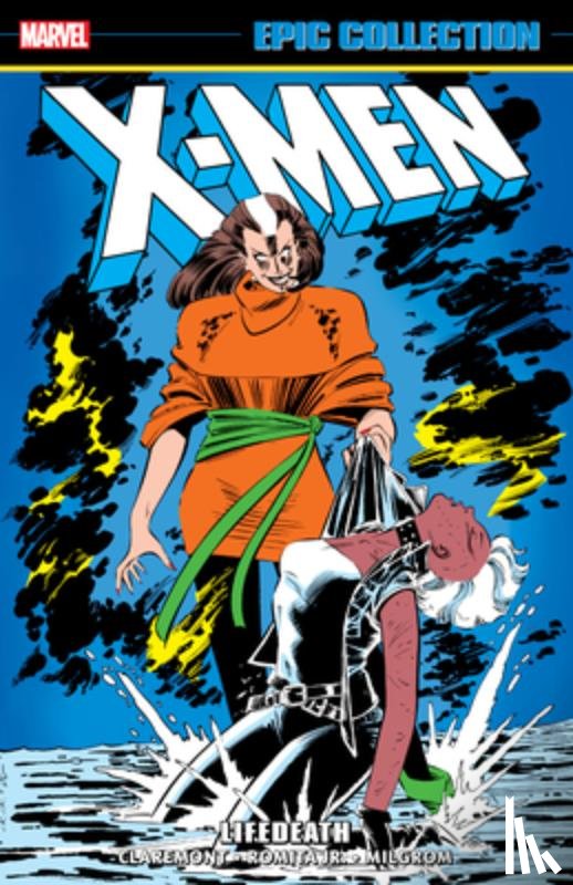 Claremont, Chris - X-Men Epic Collection: Lifedeath