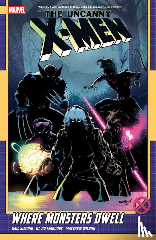 Simone, Gail, Kendall, Mikki - Uncanny X-Men By Gail Simone Vol. 4: Where Monsters Dwell