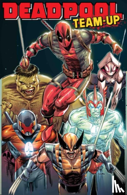 Liefeld, Rob - Deadpool Team-Up