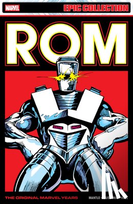 Mantlo, Bill - Rom Epic Collection: The Original Marvel Years Vol. 3