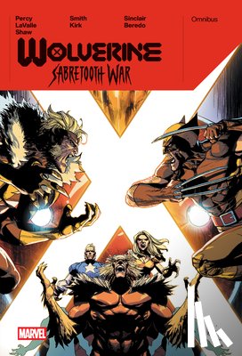 Lavalle, Victor, Percy, Benjamin - Wolverine: Sabretooth War Omnibus