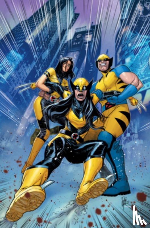 Schultz, Erica - Laura Kinney: Wolverine Vol. 2 - My So-Called Perfect Life