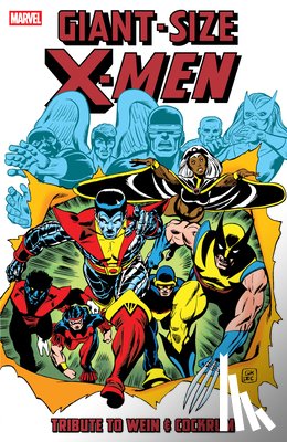 Wein, Len - Giant-Size X-Men: Tribute To Wein & Cockrum