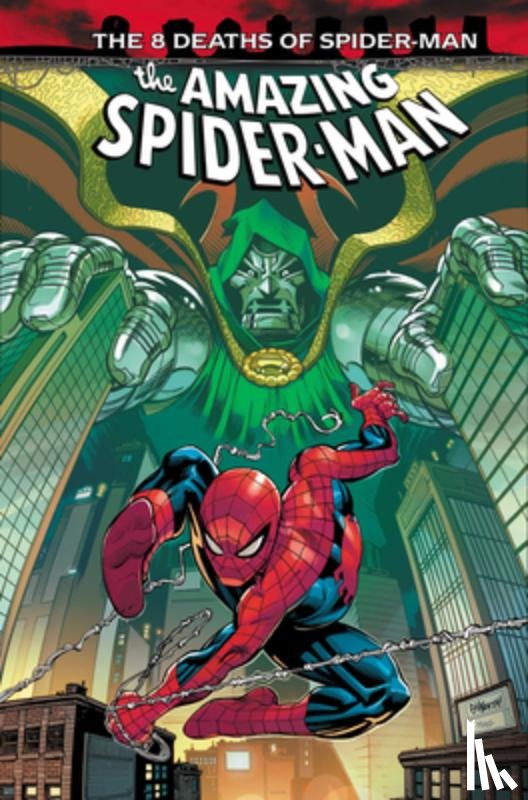 Kelly, Joe - Amazing Spider-Man: 8 Deaths of Spider-Man