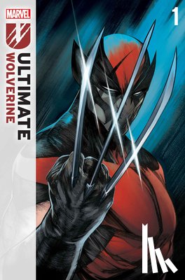 Condon, Chris - Ultimate Wolverine Vol. 1: The Winter Soldier