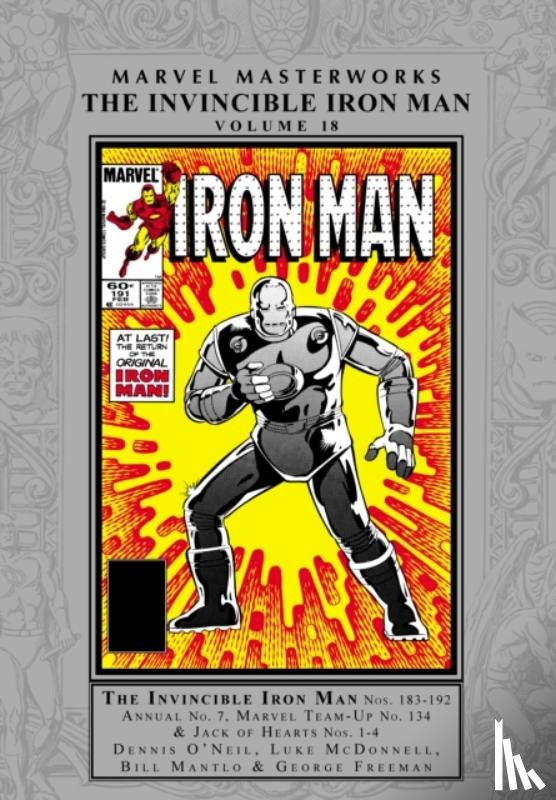 O'Neil, Denny, Mantlo, Bill, Harras, Bob - Marvel Masterworks: The Invincible Iron Man Vol. 18