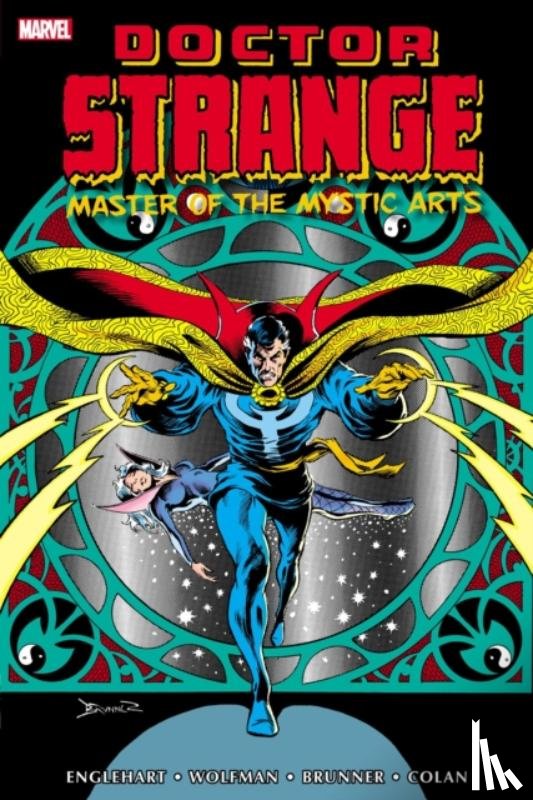 Englehart, Steve, Wolfman, Marv, Fox, Gardner F. - Doctor Strange: Master of The Mystic Arts Omnibus Vol. 1