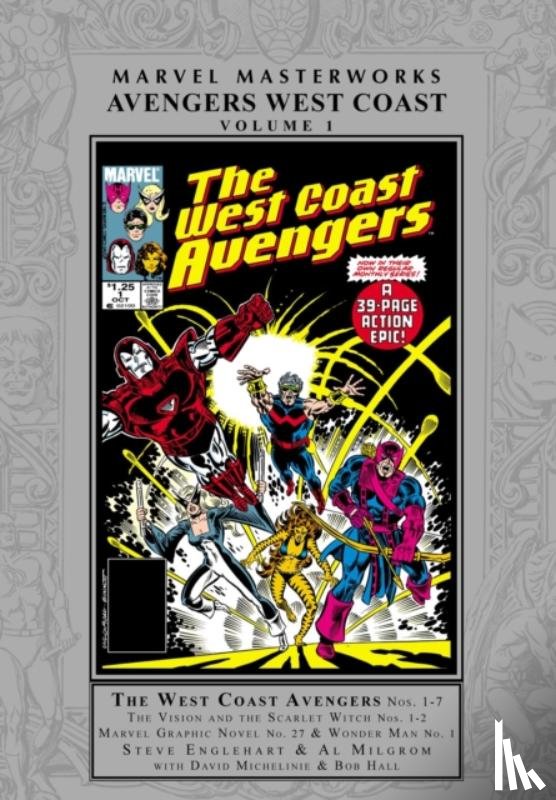 Englehart, Steve, Michelinie, David, Milgrom, Al - Marvel Masterworks: Avengers West Coast Vol. 1