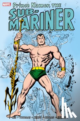 Lee, Stan, Thomas, Roy - Namor The Sub-Mariner Omnibus Vol. 1