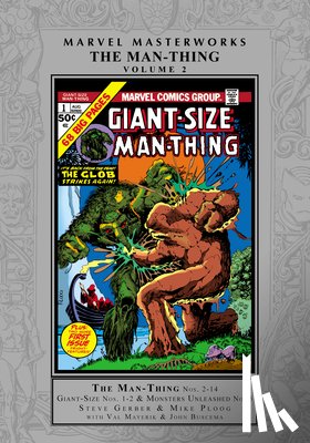 Gerber, Steve - Marvel Masterworks: The Man-Thing Vol. 2