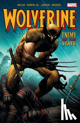 Millar, Mark, Romita Jr., John - Wolverine: Enemy of The State (New Printing 2)