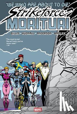 Gillis, Peter B., Hudnall, James - Strikeforce: Morituri Omnibus