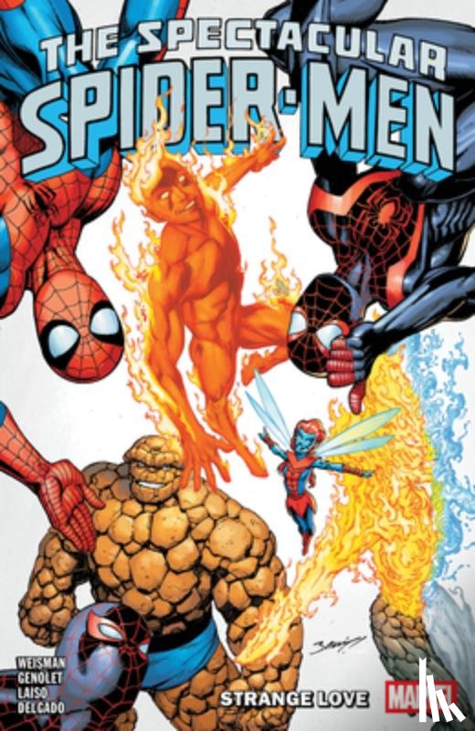 Weisman, Greg - The Spectacular Spider-Men Vol. 3: Strange Love