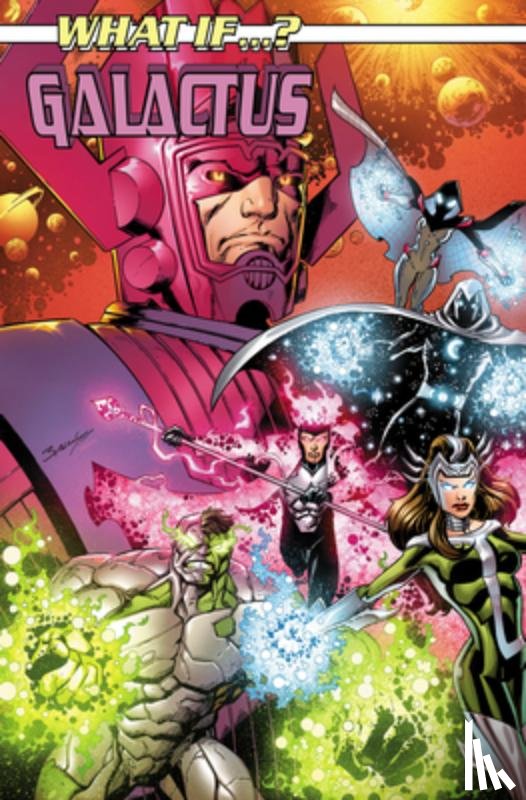 Nocenti, Ann, Vazquez, Kalinda - What If...? Galactus