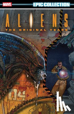 Grant, Steven - Aliens Epic Collection: The Original Years Vol. 3