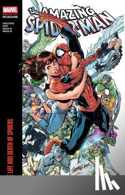 Straczynski, J. Michael - Amazing Spider-Man Modern Era Epic Collection: The Life And Death Of Spiders