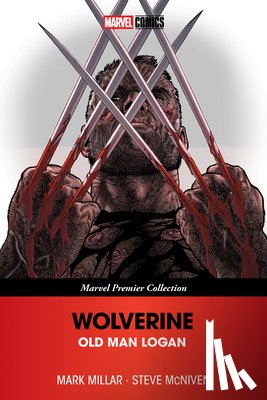 Millar, Mark - Wolverine: Old Man Logan (Marvel Premier Collection)