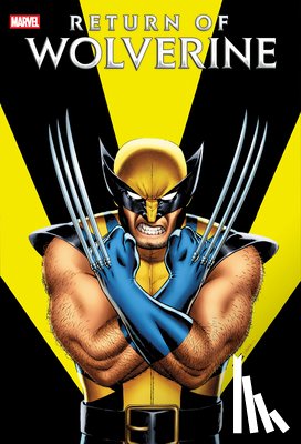 Soule, Charles - Return Of Wolverine Omnibus