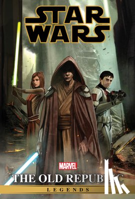 Chestney, Rob, Miller, John Jackson - Star Wars Legends: The Old Republic Omnibus Vol. 2