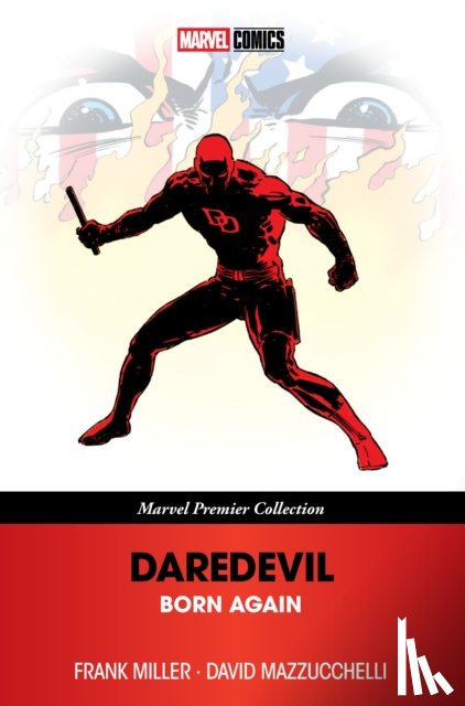 Miller, Frank - Daredevil: Born Again (Marvel Premier Collection)