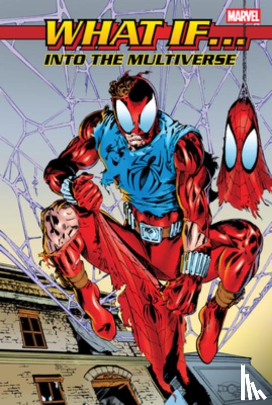 Austin, Terry, Ellis, Warren - What If?: Into The Multiverse Omnibus Vol. 3