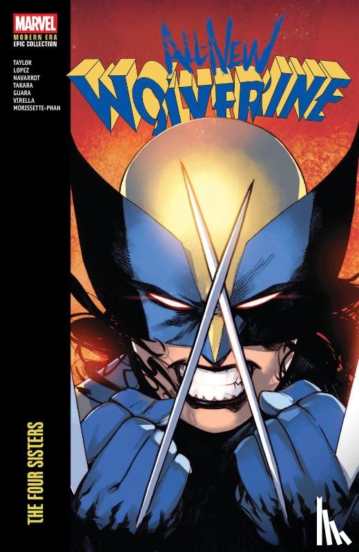 Taylor, Tom - All-New Wolverine Modern Era Epic Collection: The Four Sisters