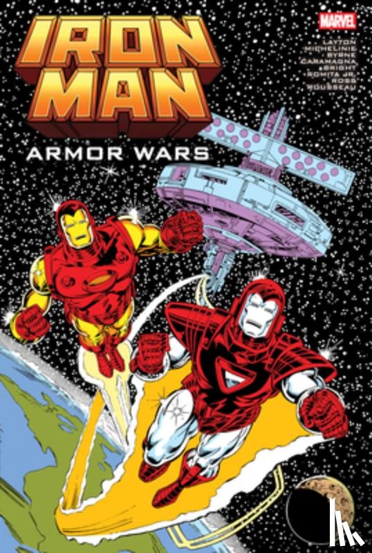 Layton, Bob, Michelinie, David - Iron Man: Armor Wars Omnibus