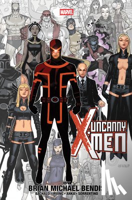 Bendis, Brian Michael - Uncanny X-Men By Brian Michael Bendis Omnibus