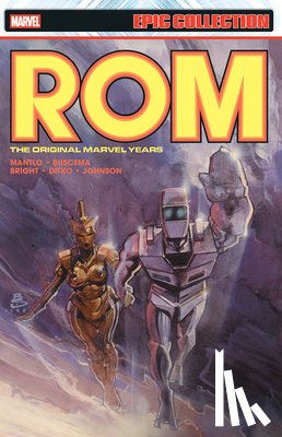Mantlo, Bill - Rom Epic Collection: The Original Marvel Years Vol. 4