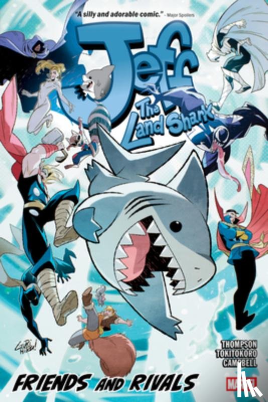 Thompson, Kelly - Jeff the Land Shark: Friends and Rivals
