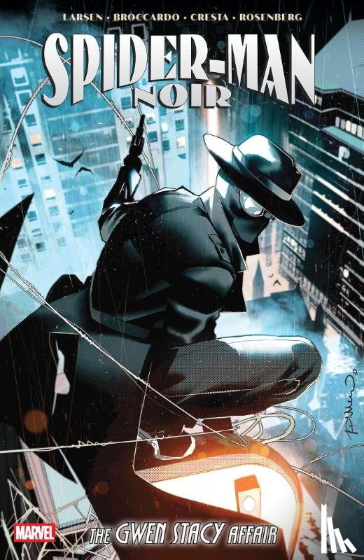 Larsen, Erik - Spider-Man Noir: The Gwen Stacy Affair