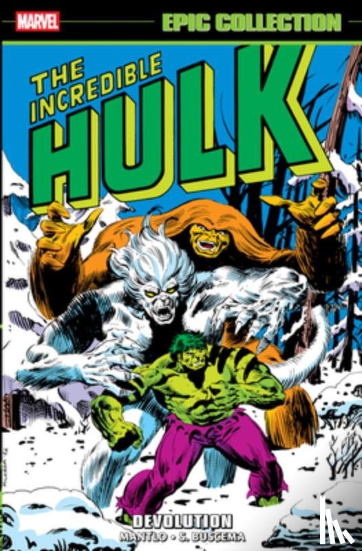 Mantlo, Bill, Duffy, Jo - Incredible Hulk Epic Collection: Devolution