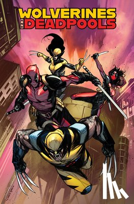 Ziglar, Cody, North, Ryan, Gage, Christos - Wolverines & Deadpools