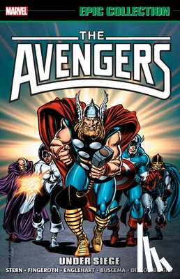 Stern, Roger - Avengers Epic Collection: Under Siege (New Printing)
