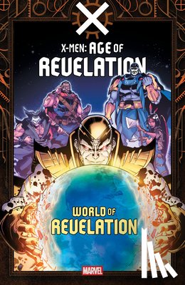 Ewing, Al, North, Ryan - X-Men: Age Of Revelation - World Of Revelation