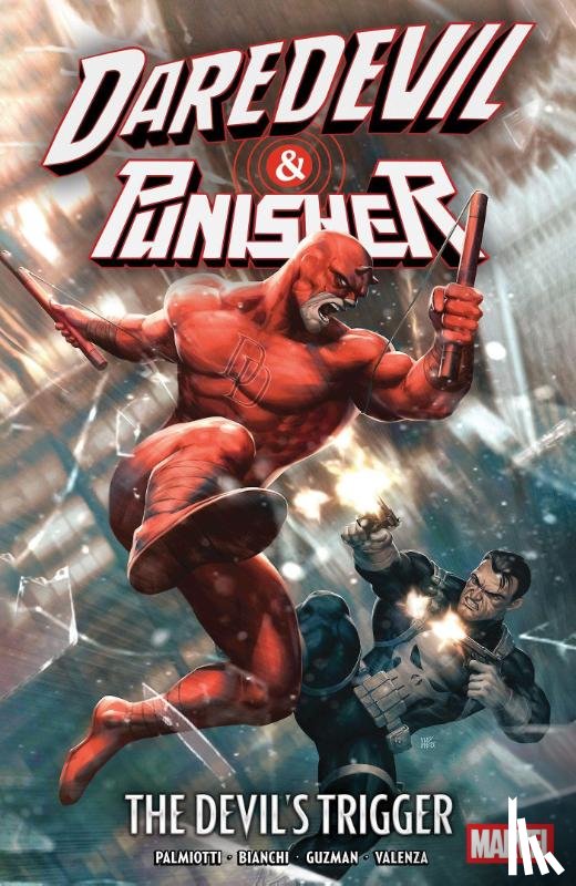 Palmiotti, Jimmy - Daredevil/Punisher: The Devil's Trigger
