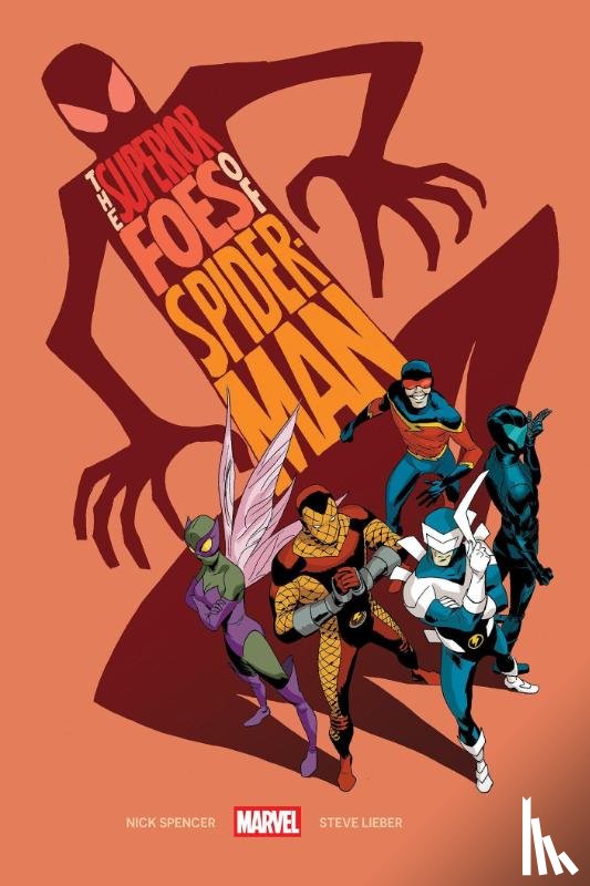 Spencer, Nick, Asmus, James - The Superior Foes Of Spider-Man