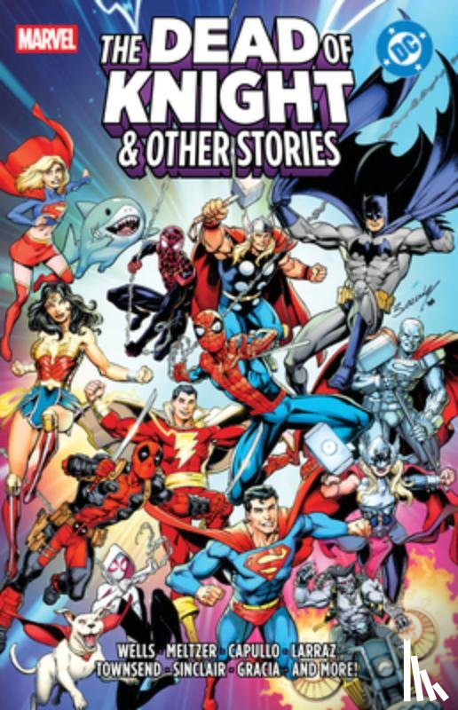 Wells, Zeb, Meltzer, Brad, Thompson, Kelly - Marvel/DC: The Dead Of Knight & Other Stories