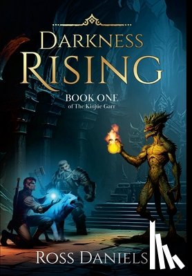 Daniels, Ross - Daniels, R: Darkness Rising