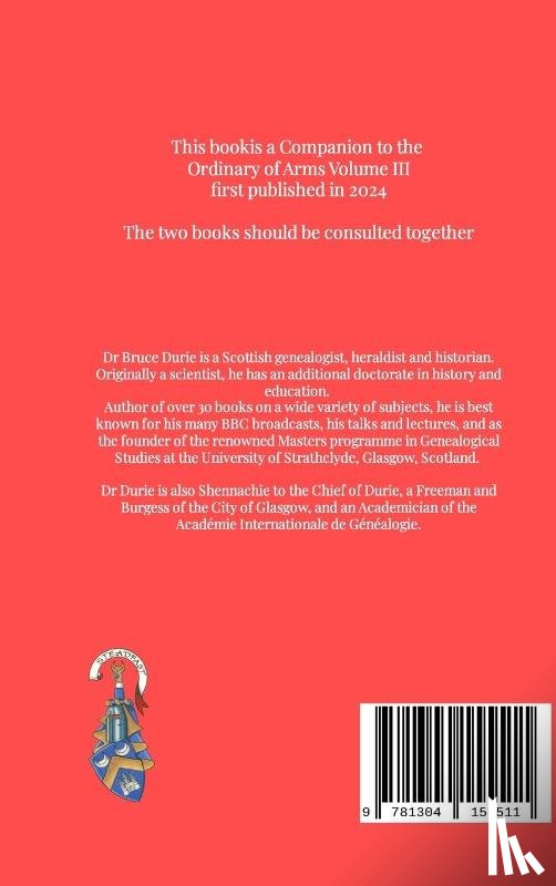 Durie, Bruce - Companion to An Ordinary of Arms Vol III - Crests, Mottos, Supporters, Flags, Badges