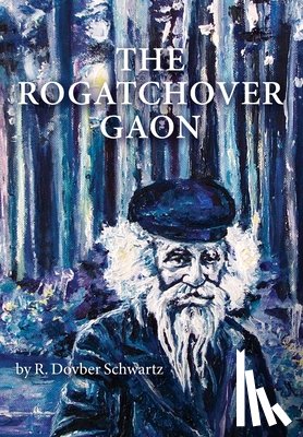 Schwartz, Dovber - Schwartz, D: Rogatchover Gaon
