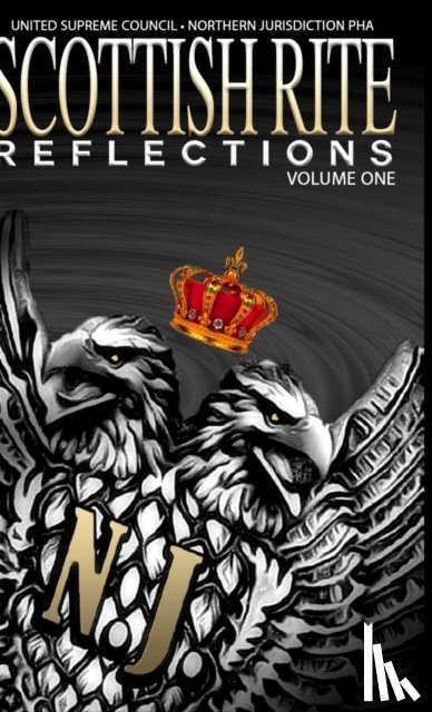  - Scottish Rite Reflections - Volume 1 (Hardcover)