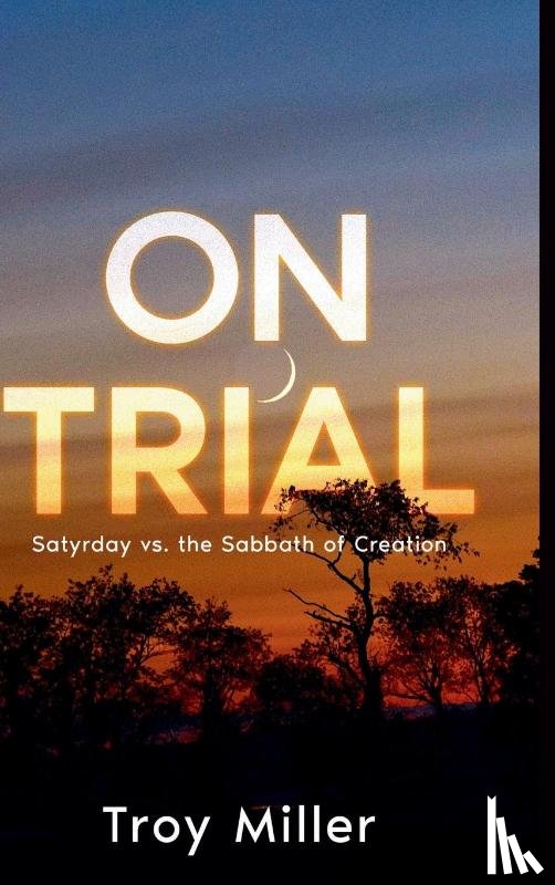 Miller, Troy - On Trial
