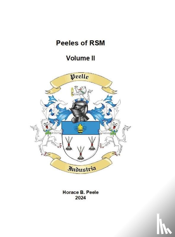 Peele, Horace - HB Peele Volume 2 Peeles of RSM
