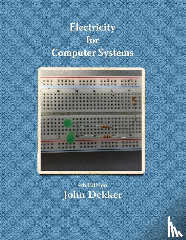 Dekker, John - Electricity for Computer Systems 4th Edition