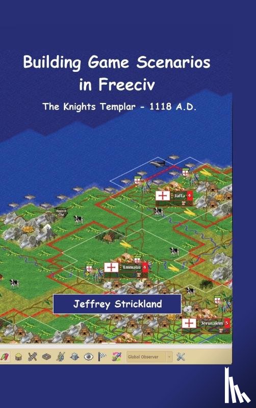 Strickland, Jeffrey - Building Scenarios in Freeciv