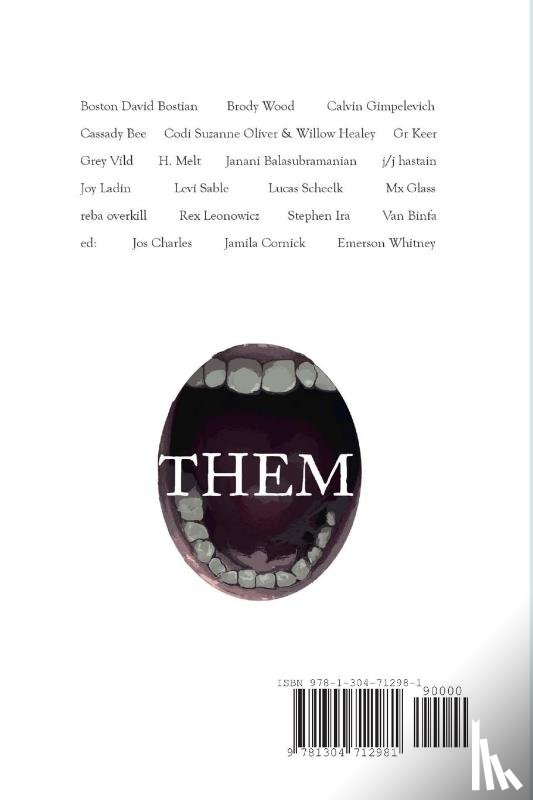 Charles, Jos, Whitney, Emerson, Cornick, Jamila - THEM Is. I / 2013