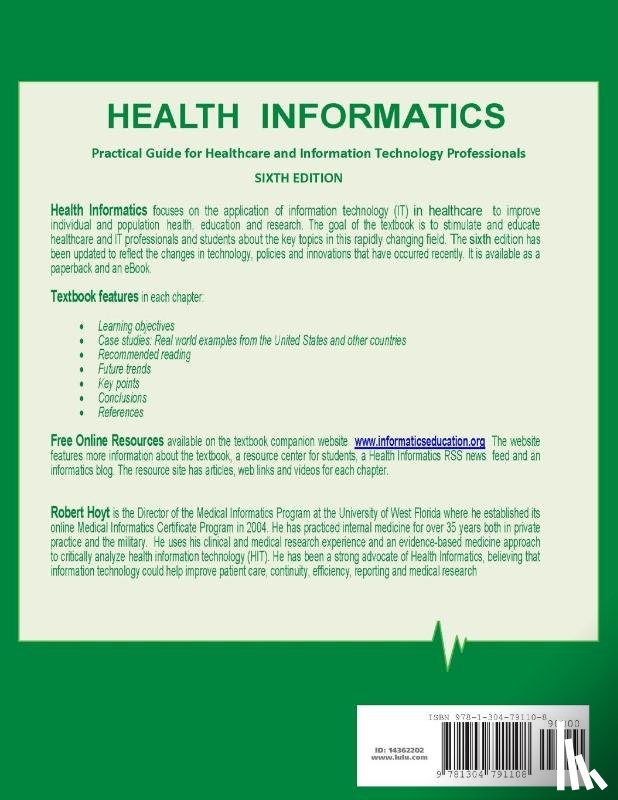 Hoyt, Robert E., Yoshihashi, Ann K. - Health Informatics: Practical Guide for Healthcare and Information Technology Professionals (Sixth Edition)